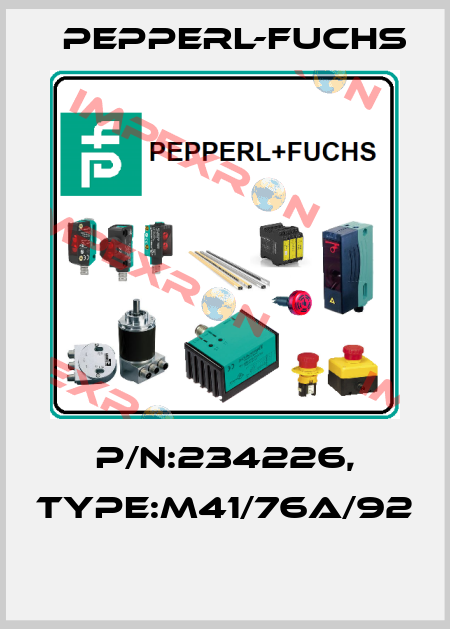 P/N:234226, Type:M41/76a/92  Pepperl-Fuchs