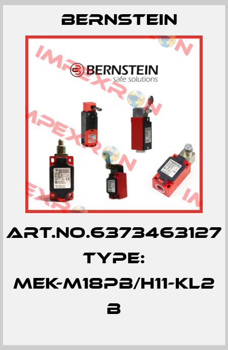 Art.No.6373463127 Type: MEK-M18PB/H11-KL2            B Bernstein