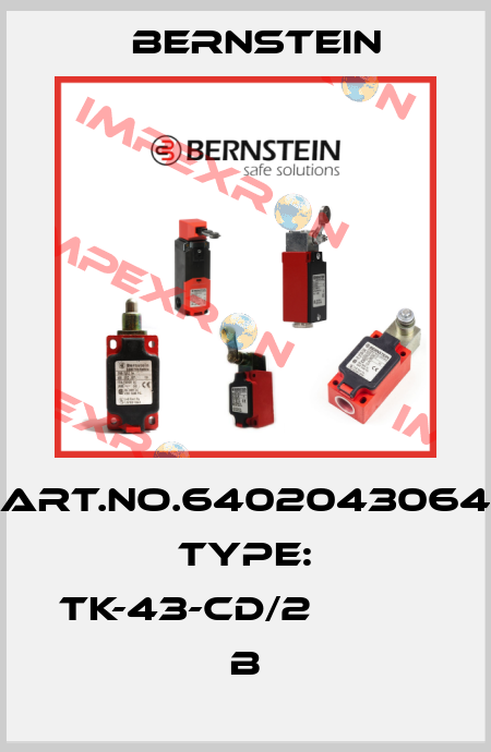 Art.No.6402043064 Type: TK-43-CD/2                   B Bernstein