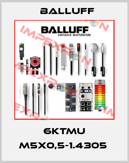 6KTMU M5X0,5-1.4305  Balluff
