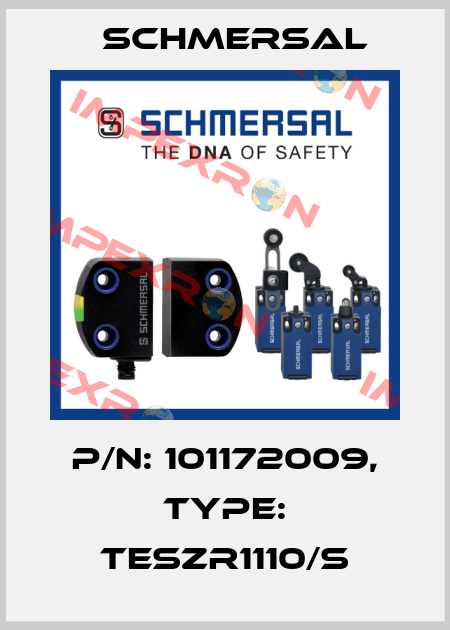 p/n: 101172009, Type: TESZR1110/S Schmersal