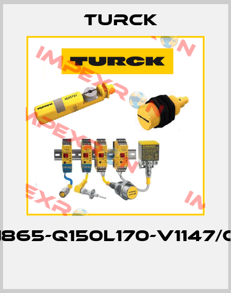TN865-Q150L170-V1147/C15  Turck
