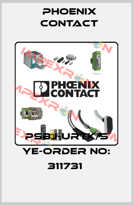 PSBJ-URTK/S YE-ORDER NO: 311731  Phoenix Contact