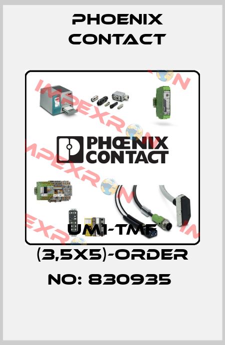 UM1-TMF (3,5X5)-ORDER NO: 830935  Phoenix Contact