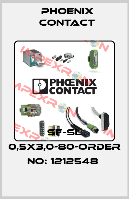 SF-SL 0,5X3,0-80-ORDER NO: 1212548  Phoenix Contact