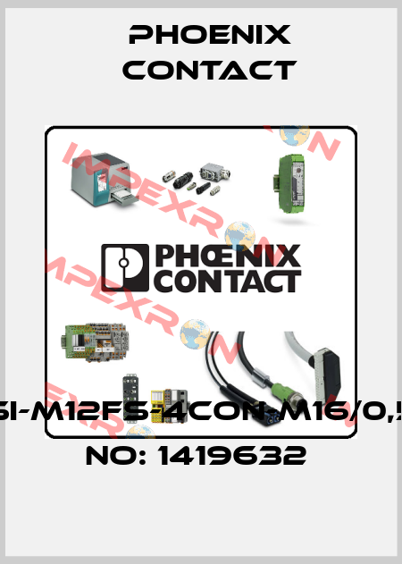 SACC-DSI-M12FS-4CON-M16/0,5-ORDER NO: 1419632  Phoenix Contact