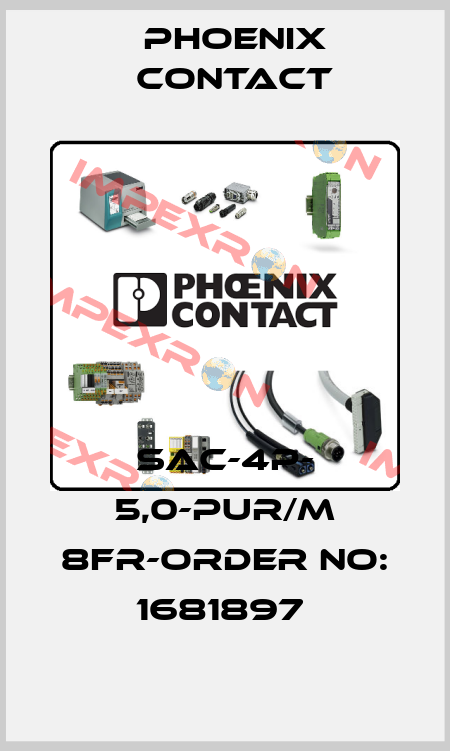 SAC-4P- 5,0-PUR/M 8FR-ORDER NO: 1681897  Phoenix Contact