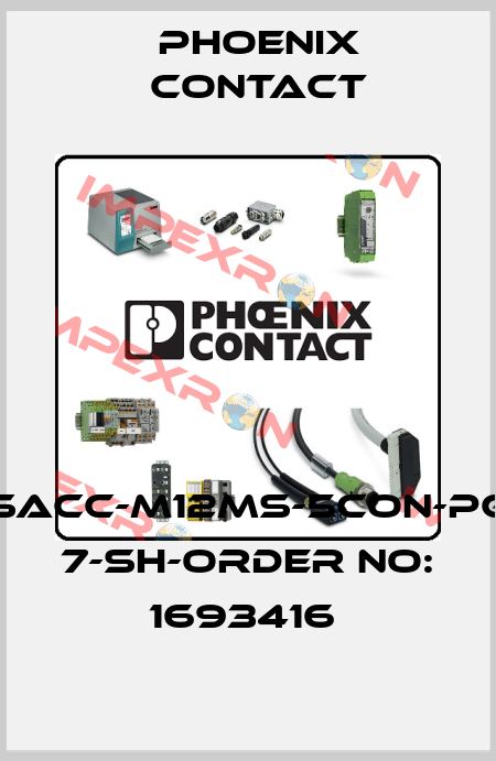 SACC-M12MS-5CON-PG 7-SH-ORDER NO: 1693416  Phoenix Contact