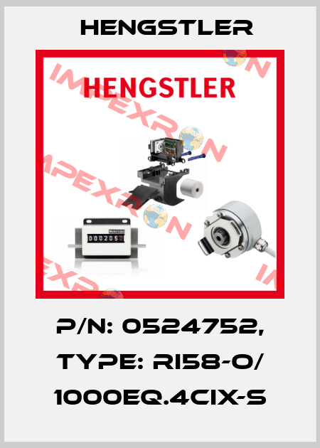 p/n: 0524752, Type: RI58-O/ 1000EQ.4CIX-S Hengstler