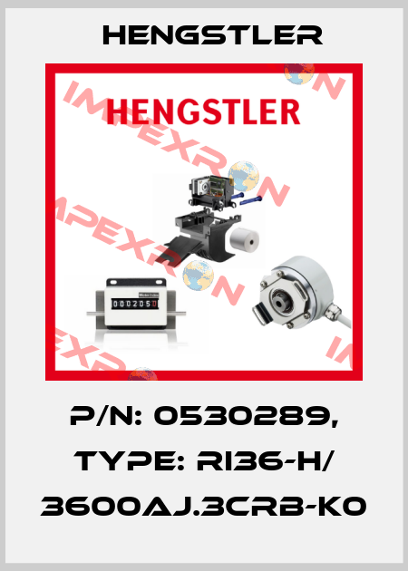 p/n: 0530289, Type: RI36-H/ 3600AJ.3CRB-K0 Hengstler