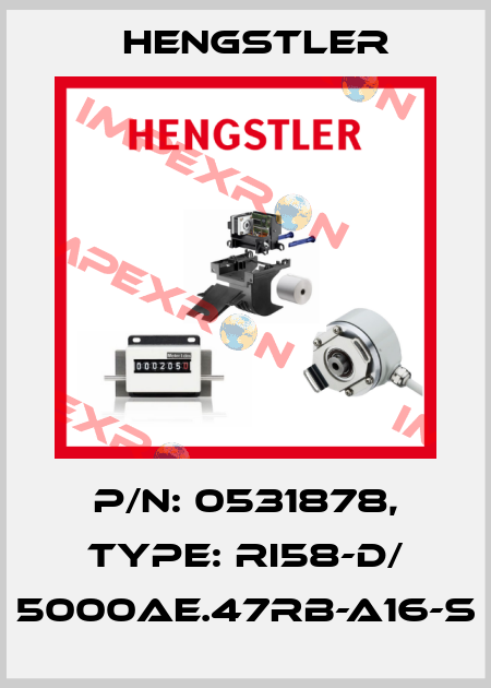 p/n: 0531878, Type: RI58-D/ 5000AE.47RB-A16-S Hengstler
