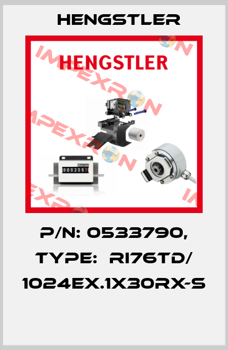 P/N: 0533790, Type:  RI76TD/ 1024EX.1X30RX-S  Hengstler