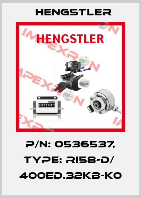 p/n: 0536537, Type: RI58-D/  400ED.32KB-K0 Hengstler