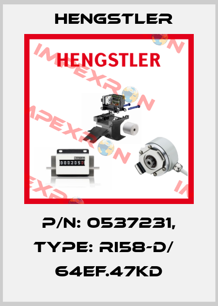 p/n: 0537231, Type: RI58-D/   64EF.47KD Hengstler