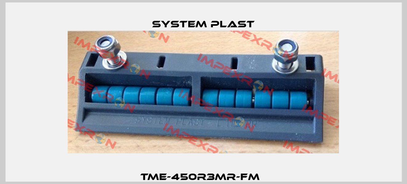 TME-450R3MR-FM   System Plast