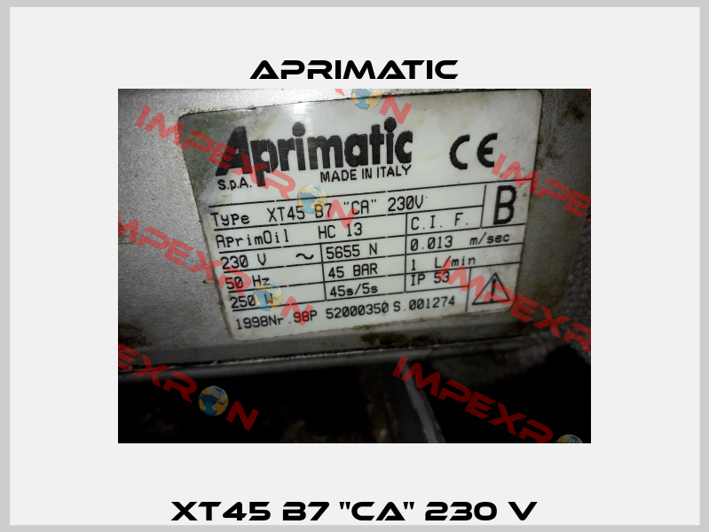 XT45 B7 "CA" 230 V Aprimatic