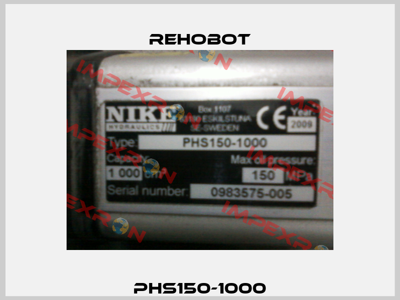 PHS150-1000 Rehobot