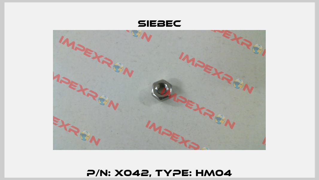 P/N: X042, Type: HM04 Siebec