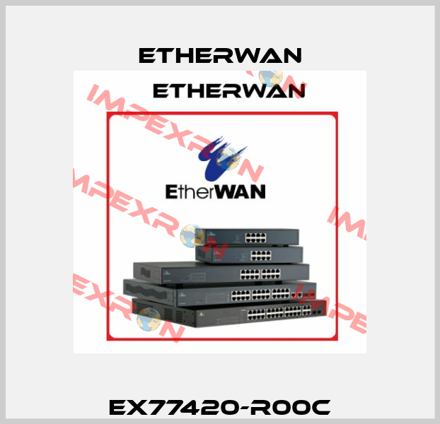 EX77420-R00C Etherwan